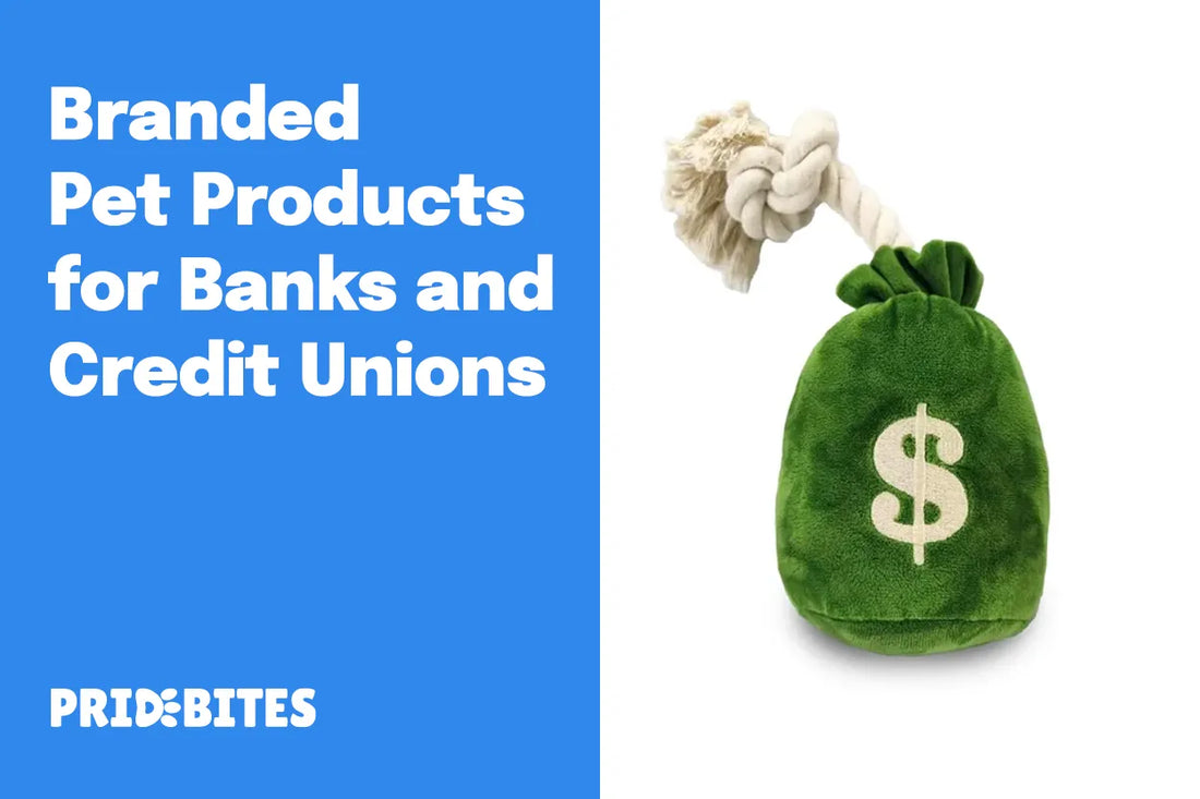 Branded Pet Products for Banks and Credit Unions