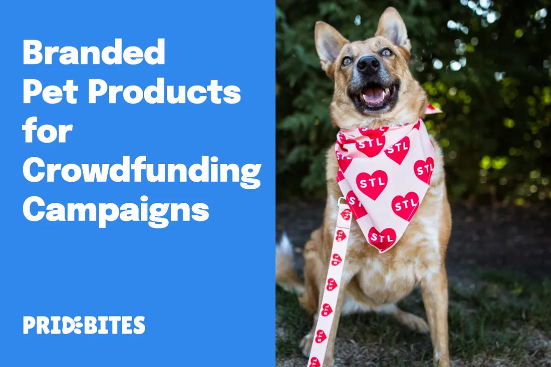 Branded Pet Products for Crowdfunding Campaigns